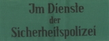 Im Dienste der Sicherheitspolizei Armband